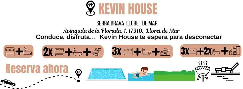 Kevin House - Serra Brava, Lloret De Mar 0*,  Espanha